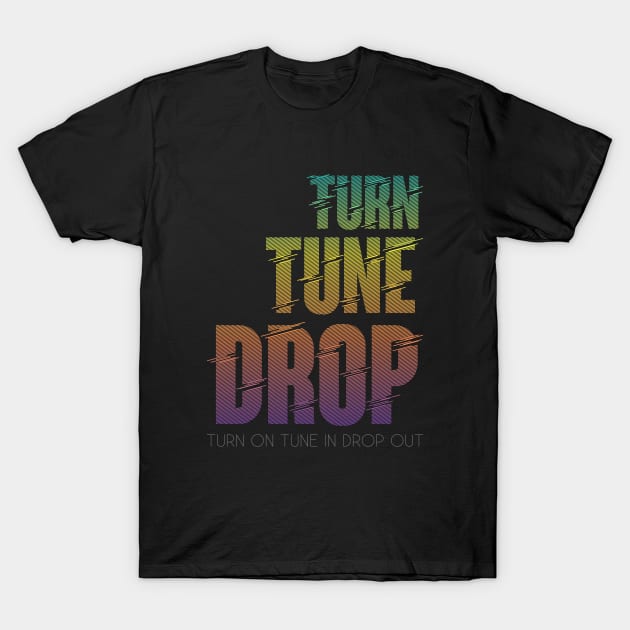 Turn on T-Shirt by Insomnia_Project